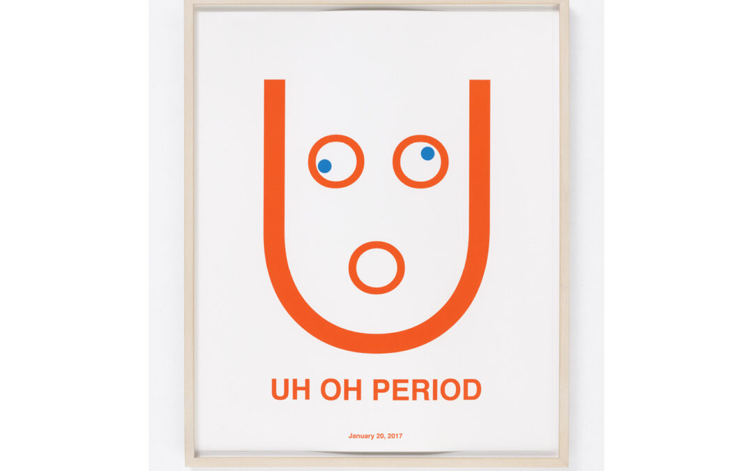 Uh Oh Period, January 20, 2017